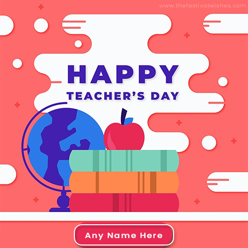 Happy Teachers Day 2024 Card Write Name