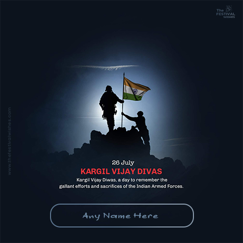 Create Name On Kargil Vijay Diwas 2024 Card Quotes