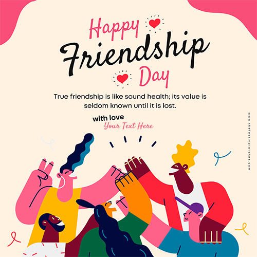 Happy International Friendship Day wishes with name