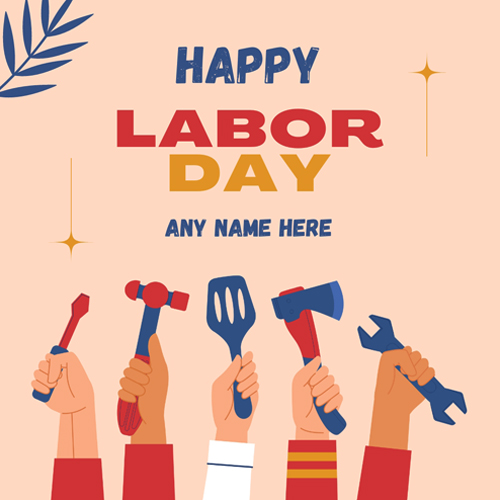 happy labor day wishes with name