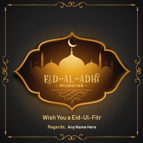 Eid Ul Adha 2024 Card With Name And Image