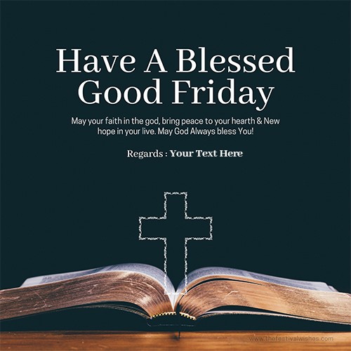 Happy Good Friday Wishes With Name