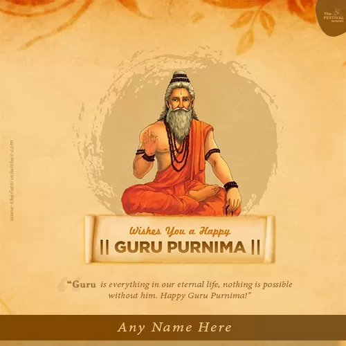 Guru Purnima Wishes Quotes Messages & Greetings Card With Name Editing